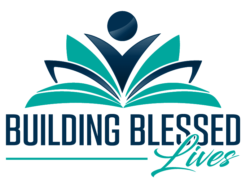 Building Blessed Lives